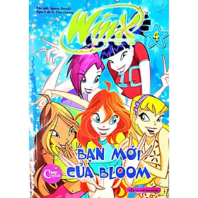 Sách - Winx Club - Bạn Mới Của Bloom - Tân Việt Books