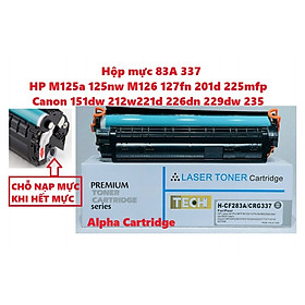 Hộp mực 83A/337 Dành cho HP M125 125fw 125A M126 127 M127fw M201 Canon MF151dw 211 212w 221d 215 MF217w MF226dn MF229dw CÓ LỔ ĐỔ MỰC-Hàng chính hãng Alpha Cartridge