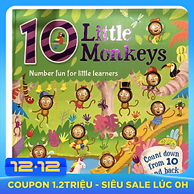 Number Fun For Little Learners: 10 Little Monkeys (Count Down From 10 and Back Again)