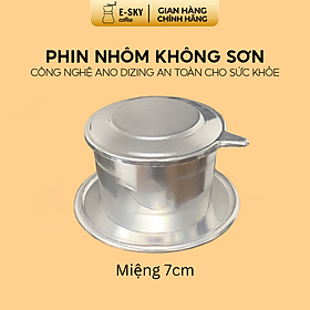 Mua Phin Pha Cafe Nhôm Nguyên Chất Không Sơn E-SKY Coffee Miệng 7cm - KL