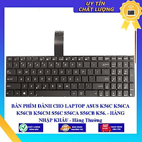 Mua BÀN PHÍM dùng cho LAPTOP ASUS K56C K56CA K56CB K56CM S56C S56CA S56CB K56  - Hàng Nhập Khẩu New Seal
