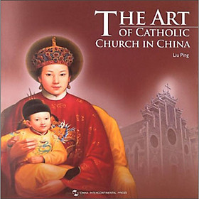 The Art of Catholic Church in China