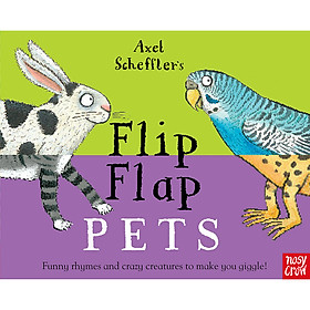 Sách thiếu nhi tiếng Anh - Axel Scheffler s Flip Flap Pets