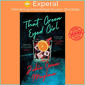 Sách - That Green Eyed Girl : Be transported to mid-century New York in thi by Julie Owen Moylan (UK edition, hardcover)