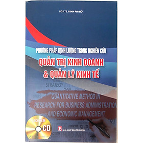 Download sách PHƯƠNG PHÁP ĐỊNH LƯỢNG TRONG NGHIÊN CỨU QUẢN TRỊ KINH DOANH & QUẢN LÝ KINH TẾ