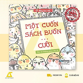 Sách - Một Cuốn Sách Buồn… Cười - Vui Vẻ Không Quạu 2