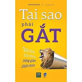 Tại Sao Phải Gắt