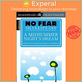 Sách - A Midsummer Night's Dream (No Fear Shakespeare), Volume 7 by None Sparknotes (US edition, paperback)