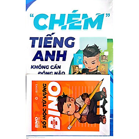 Chém Tiếng Anh Không Cần Động Não - Tác giả Vũ Vi Bình (Bino Chém tiếng anh) - Phiên bản đặc biệt - 