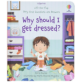 Very First Questions And Answers Why should I Get dressed?