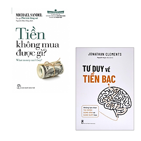 Combo 2 Cuốn Sách Hay: Tiền Không Mua Được Gì+Tư Duy Về Tiền Bạc - Những Lựa Chọn Tài Chính Đúng Đắn Và Sáng Suốt Hơn