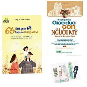 [Download Sách] Combo 2 Cuốn: 63 Thói Quen Tốt Giúp Trẻ Trưởng Thành + Phương Pháp Giáo Dục Con Của Người Mỹ - Tặng Kèm Bookmark PĐ