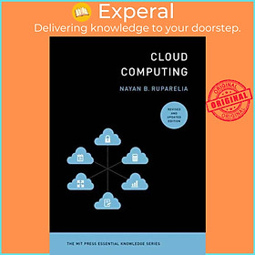 Sách - Cloud Computing, revised and updated edition by Nayan B. Ruparelia (UK edition, paperback)
