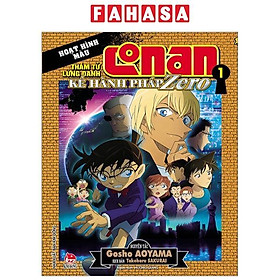 Conan Hoạt Hình Màu - Kẻ Hành Pháp Zero - Tập 1 (Tái Bản 2023)
