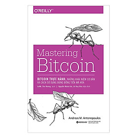 Bitcoin Thực Hành: Những Khái Niệm Cơ Bản Và Các - Bản Quyền