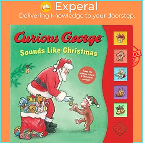 Sách - Curious George Sounds Like Christmas sound book by H. A. Rey