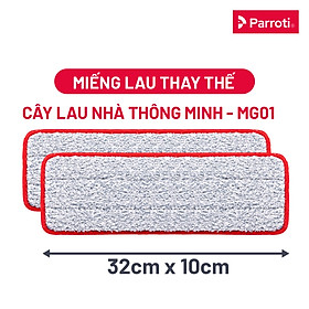 Combo 2 Miếng Lau Nhà Parroti Magic MG01 – Kích Thước 32x10 CM - Chất Liệu Microfiber Cao Cấp