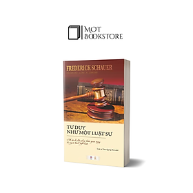 Tư Duy Như Một Luật Sư – Một Chỉ Dẫn Pháp Luận Quan Trọng Cho Người Hành Nghề Luật