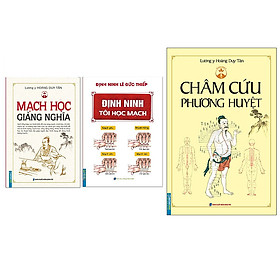 [Download Sách] Combo sách Định Ninh Tôi Học Mạch / Mạch Học Giảng Nghĩa (Bìa Cứng)/Châm Cứu Phương Huyệt (Bìa Mềm)