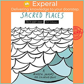 Sách - Sacred Places by Thich Nhat Hanh (US edition, paperback)