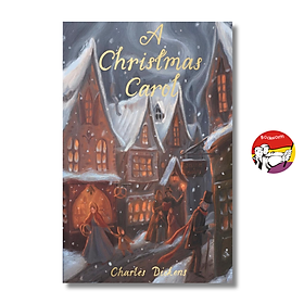 Sách - A Christmas Carol by Charles Dickens | Classics / Fiction / Ngoại văn Kinh điển Nhập khẩu