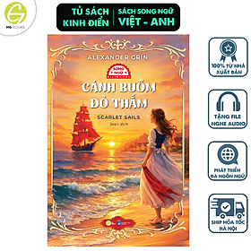 Cánh Buồm Đỏ Thắm - Scarlet Sails Song ngữ Việt - Anh Sách văn học Kinh điển