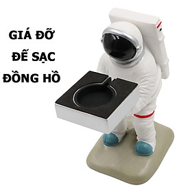 Giá Đỡ Đế Sạc Đồng Hồ Thông Minh Phi Hành Gia Sáng Tạo - Hàng Nhập Khẩu