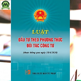 Luật Đầu tư theo phương thức đối tác công tư