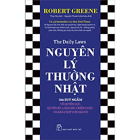 Hình ảnh Nguyên lý Thường nhật: 366 Suy ngẫm về Quyền lực, Quyến rũ, Làm chủ, Chiến lược, và Bản chất con người