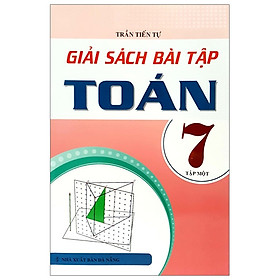 [Download Sách] Giải Sách Bài Tập Toán 7 - Tập 1