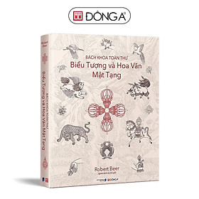 Bách Khoa Toàn Thư Biểu Tượng Và Hoa Văn Mật Tạng - Đông A