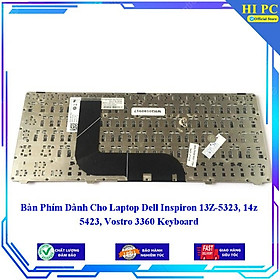 Mua Bàn Phím Dành Cho Laptop Dell Inspiron 13Z-5323 14z 5423 Vostro 3360 Keyboard - Hàng Nhập Khẩu