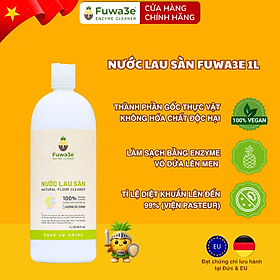 Nước lau sàn hữu cơ enzyme sinh học từ vỏ dứa Fuwa3e 1L - hương SẢ CHANH/ QUẾ
