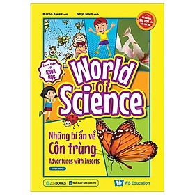 Làm Bạn Với Khoa Học - World Of Science - Những Bí Ẩn Về Côn Trùng - Adventures With Insects