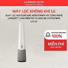 Quạt lọc khí LG PuriCare AeroTower Hit Công nghệ UVnano Màu be - FS15GPBK0 - Hàng chính hãng