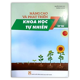 Sách - Nâng Cao Và Phát Triển Khoa Học Tự Nhiên 7 Tập 2