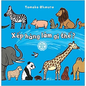 Sách Ehon Thông Minh Cho Trẻ Mẫu Giáo : Xếp Hàng Làm Gì Thế?