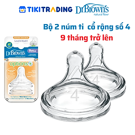 Bộ 2 núm ti Dr.Brown's bình sữa cổ rộng số 4 ( 9 tháng trở lên) dòng Plus