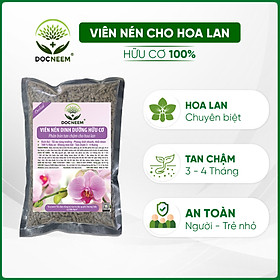 Phân bón cho hoa lan DOCNEEM tan chậm, viên nén dinh dưỡng hữu cơ vi sinh ben 01 cho hoa lan, túi 0.5 kg, chính hãng