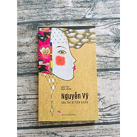 Bạn Văn Bạn Mình: Văn Thi Sĩ Tiền Chiến - 