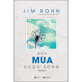 [Download Sách] Bốn Mùa Cuộc Sống – Châm Ngôn Ngày Mới (Tái Bản)