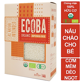 Gạo Nhật hữu cơ cao cấp/ECOBA Sakura 1kg - Nấu cháo cho bé ăn dặm - Hạt tròn, cơm mềm dẻo ngọt - 100% Organic