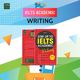 Sách Step Up To IELTS Academic WRITING