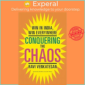 Sách - Conquering the Chaos: Win in India, Win Everywhere by Ravi Venkatesan (US edition, hardcover)