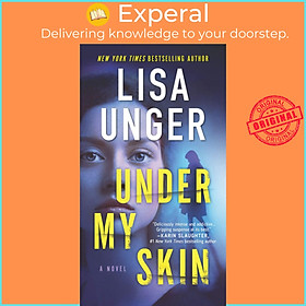 Sách - Under My Skin by Lisa Unger (US edition, paperback)