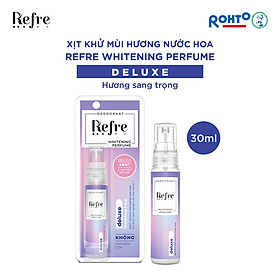 Xịt Khử Mùi Dưỡng Trắng Hương Nước Hoa Refre Whitening Deluxe Hương Sang Trọng (30ml)