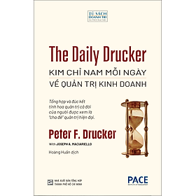 Sách The Daily Drucker: Kim Chỉ Nam Mỗi Ngày Về Quản Trị Kinh Doanh