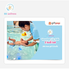 Giftpop - BB Wellness Voucher Ưu Đãi 2 Buổi Bơi Khi Mua Gói 12 Buổi