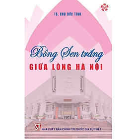 Hình ảnh Bông sen trắng giữa lòng Hà Nội 