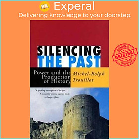 Sách - Silencing The Past (20th Anniversary Edition) by Michel-Rolph Trouillot (US edition, paperback)